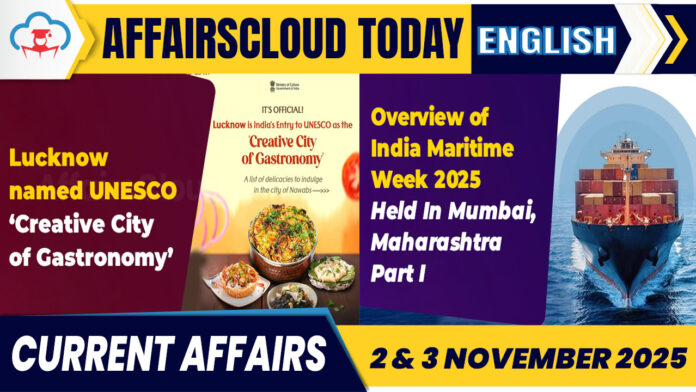 Current Affairs 2 & 3 November 2025