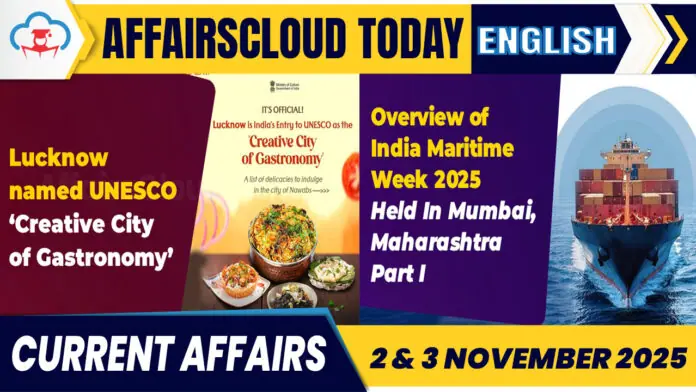 Current Affairs 2 & 3 November 2025