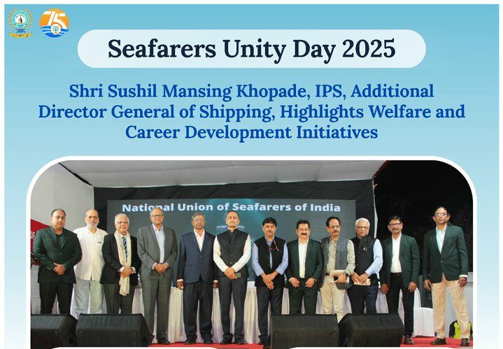 'Seafarers Unity Day 2025' celebrated in Mumbai; ADG Shipping highlights India’s Maritime Strength