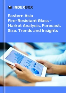 Fire-Resistant Glass Market in Eastern Asia | Report - IndexBox