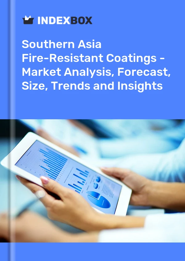 Fire-Resistant Coatings Market in Southern Asia | Report - IndexBox